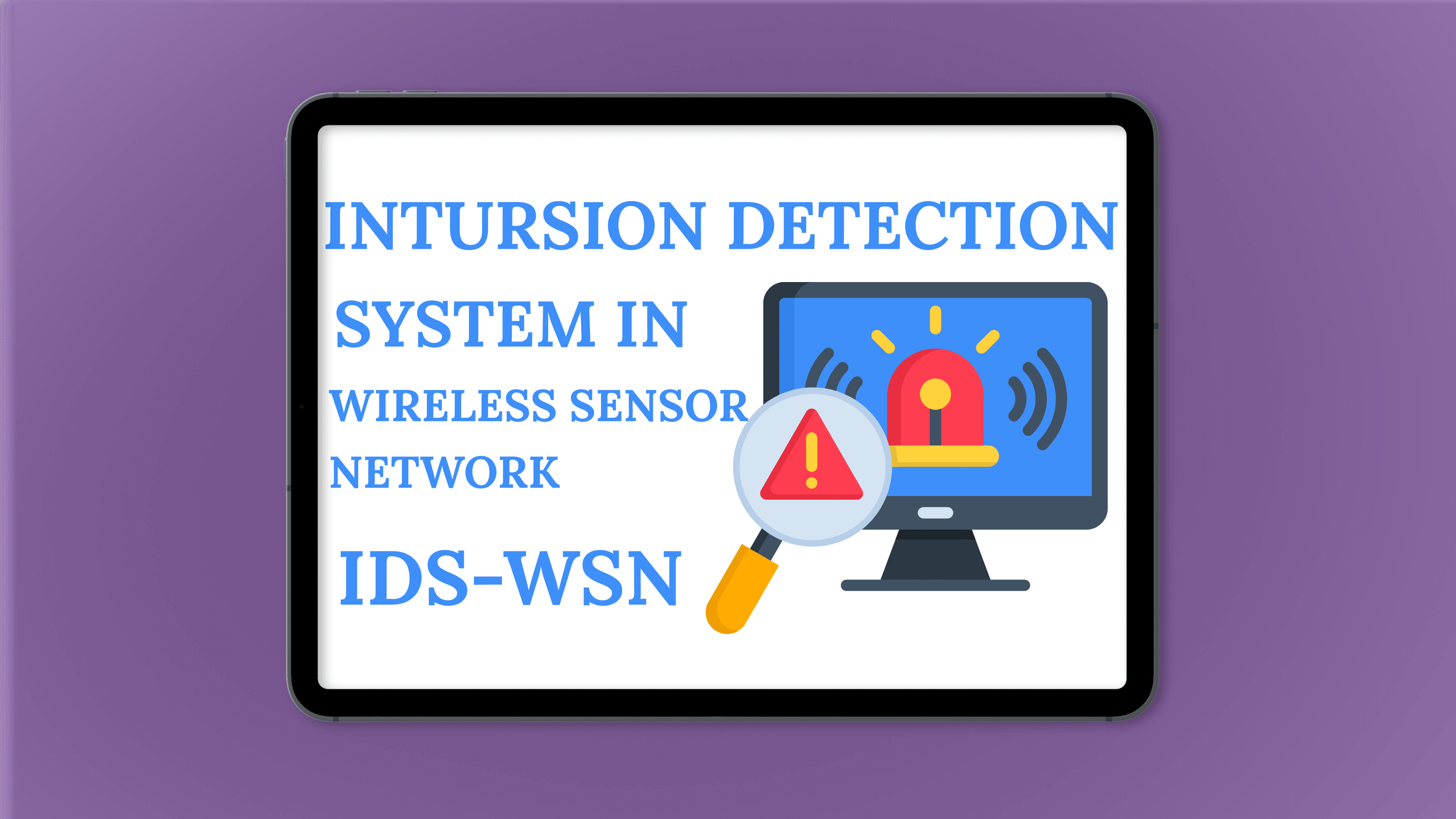 Intrusion Detection in WSN